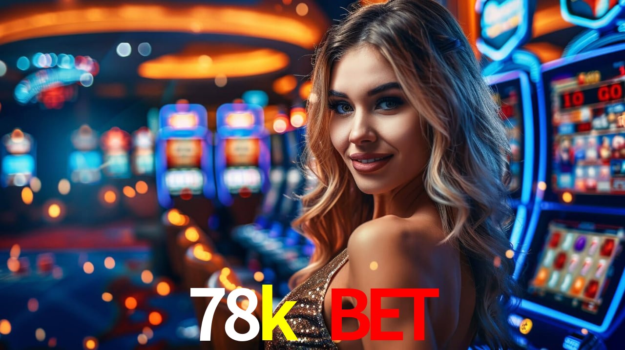 Bonus Features 78k bet