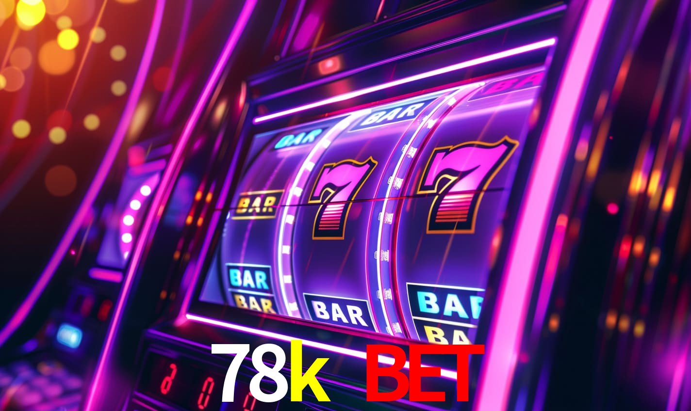 Sinta a adrenalina dos jogos de cassino com 78k bet